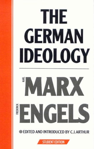 The German Ideology: A Student Edition