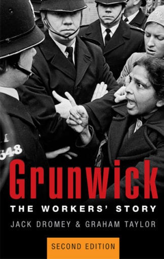 Grunwick: The Workers’ Story