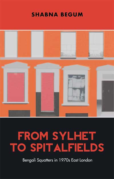 From Sylhet to Spitalfields