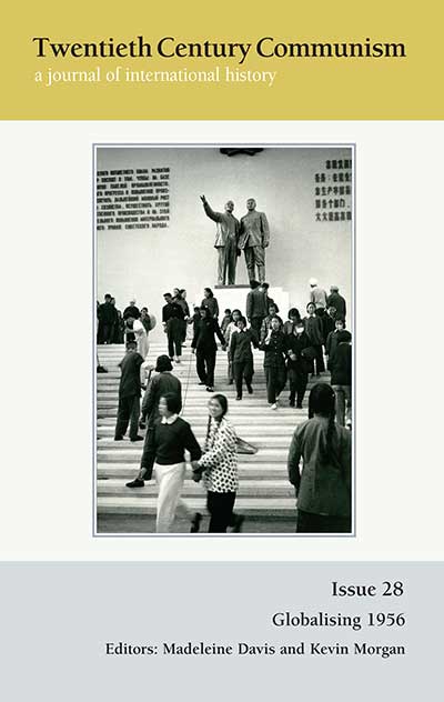 Twentieth Century Communism Volume 2025 Issue 28 (digital)