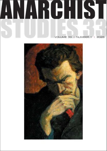 Cover for Anarchist Studies Volume 33 Issue 1